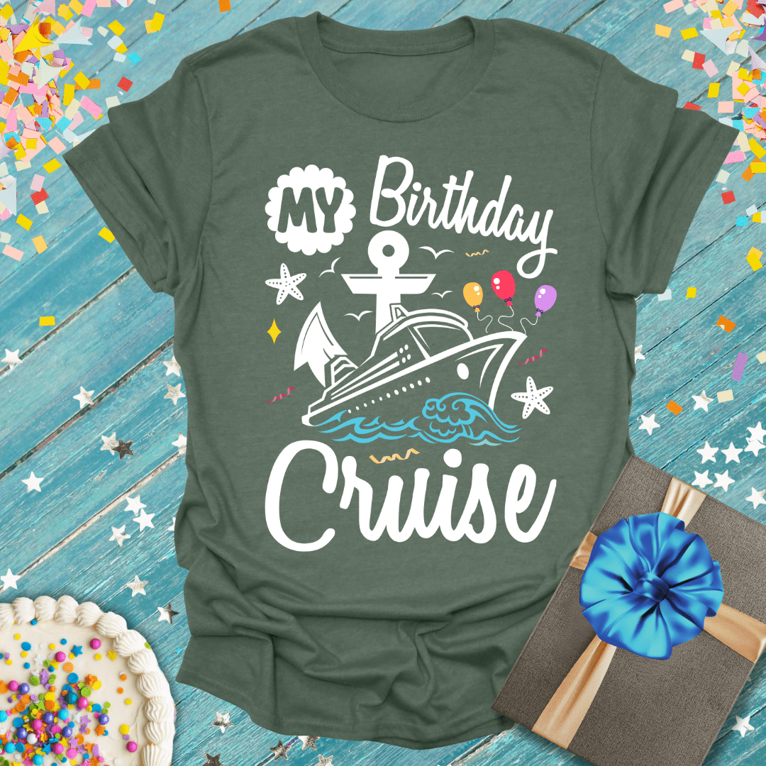 My Birthday Cruise tee with ship, balloons, and confetti for birthday trip celebration
