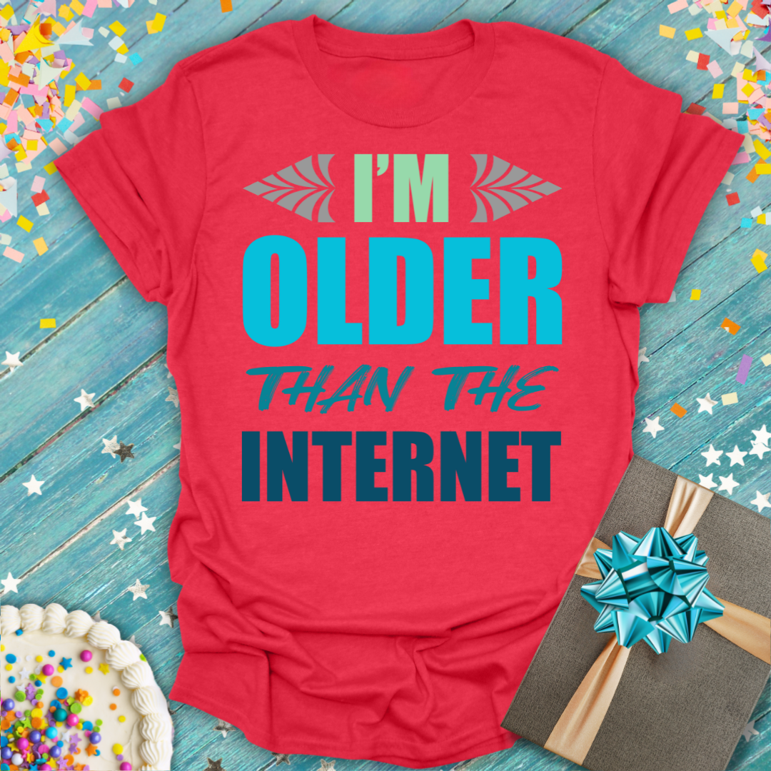 I'm Older Than The Internet Unisex Cotton T-Shirt