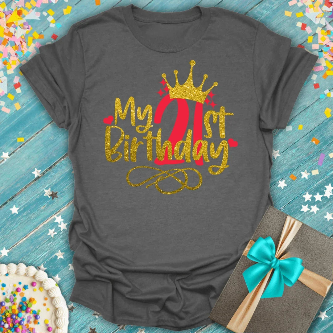 Gray 'My 21st Birthday' tee with gold glitter crown, perfect for milestone celebrations and gift ideas.
