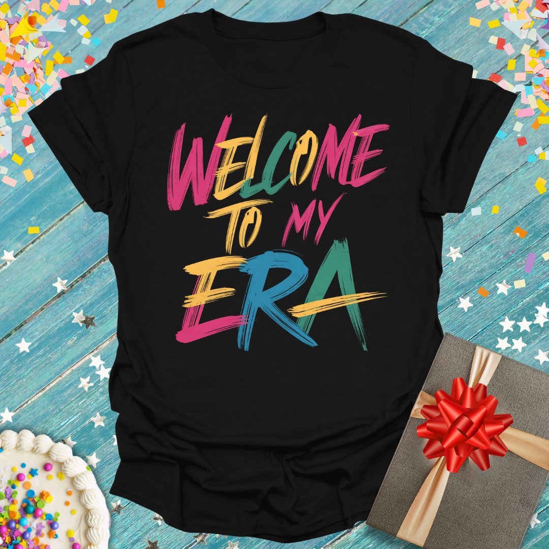 Black Epic Era Tees t-shirt featuring 'Welcome to My ERA' in colorful, stylized brushstroke typography.