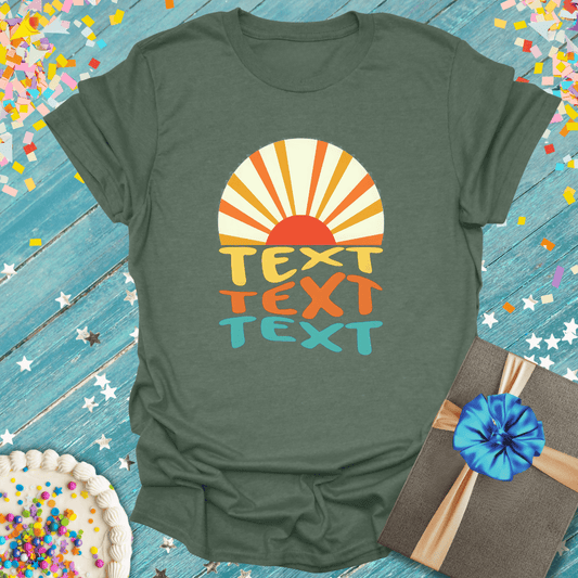 Personalization! Custom Sunshine Birthday T-Shirt