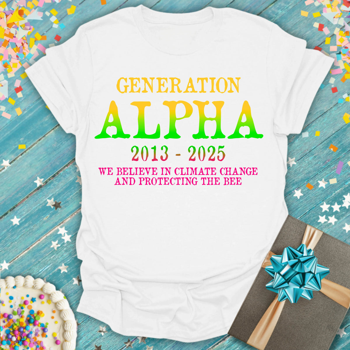 Generation Alpha 2013-2025 tee with climate change message, festive confetti, cake, and gift