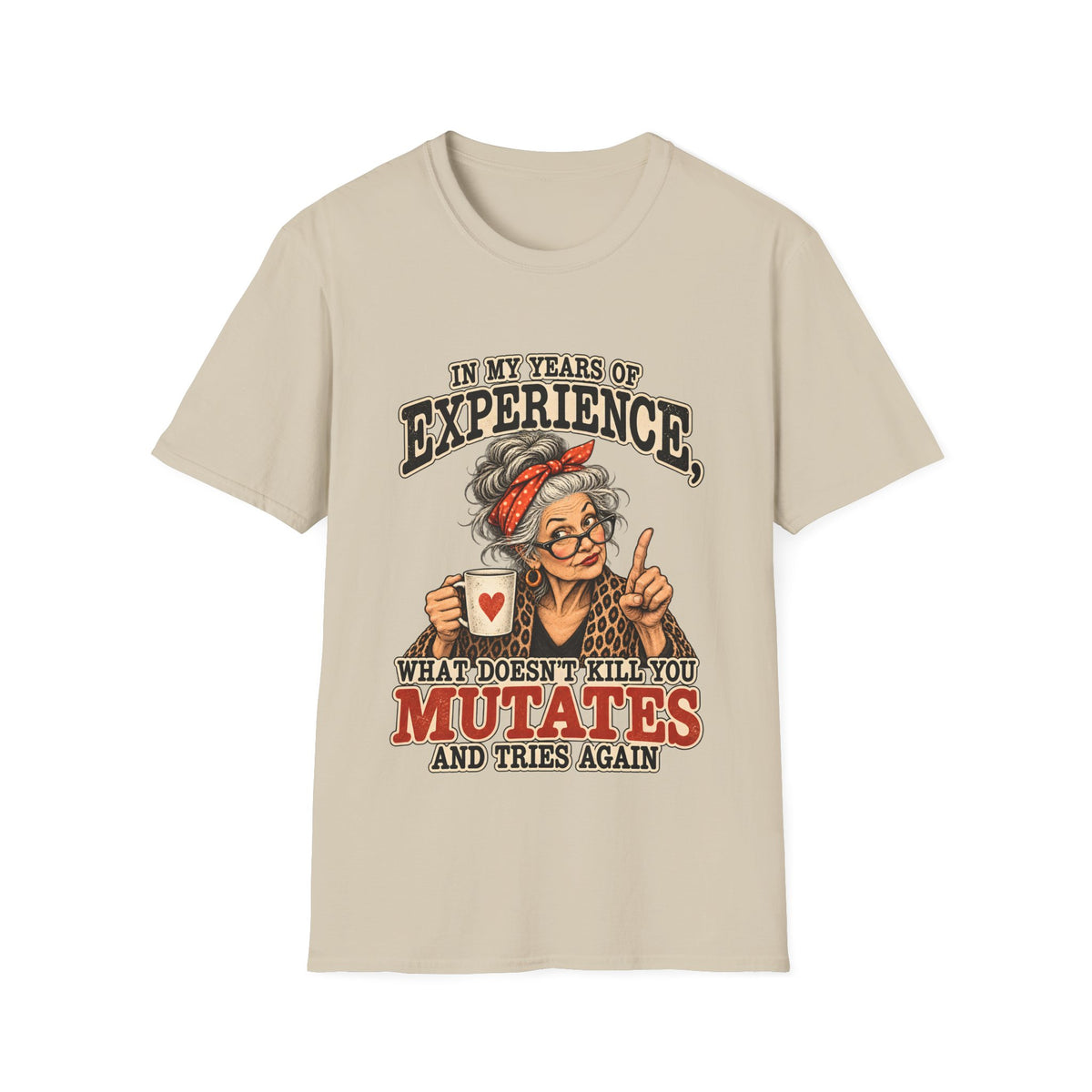 Years Of Experience T-Shirt
