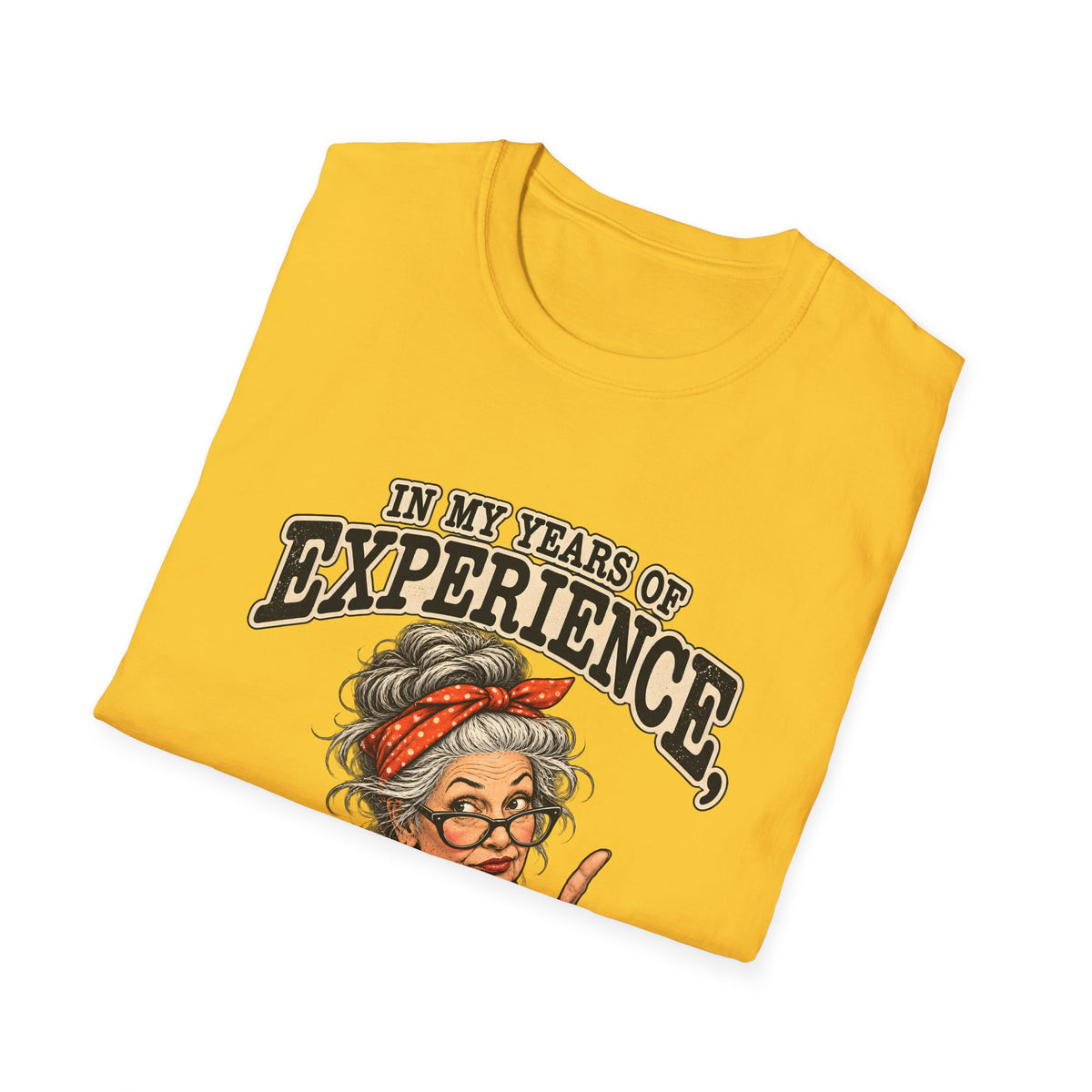Years Of Experience T-Shirt