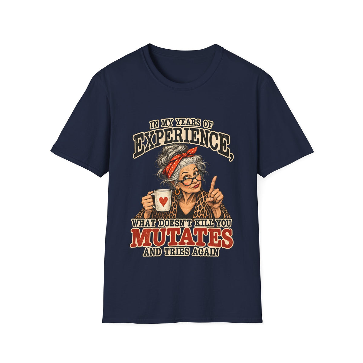 Years Of Experience T-Shirt