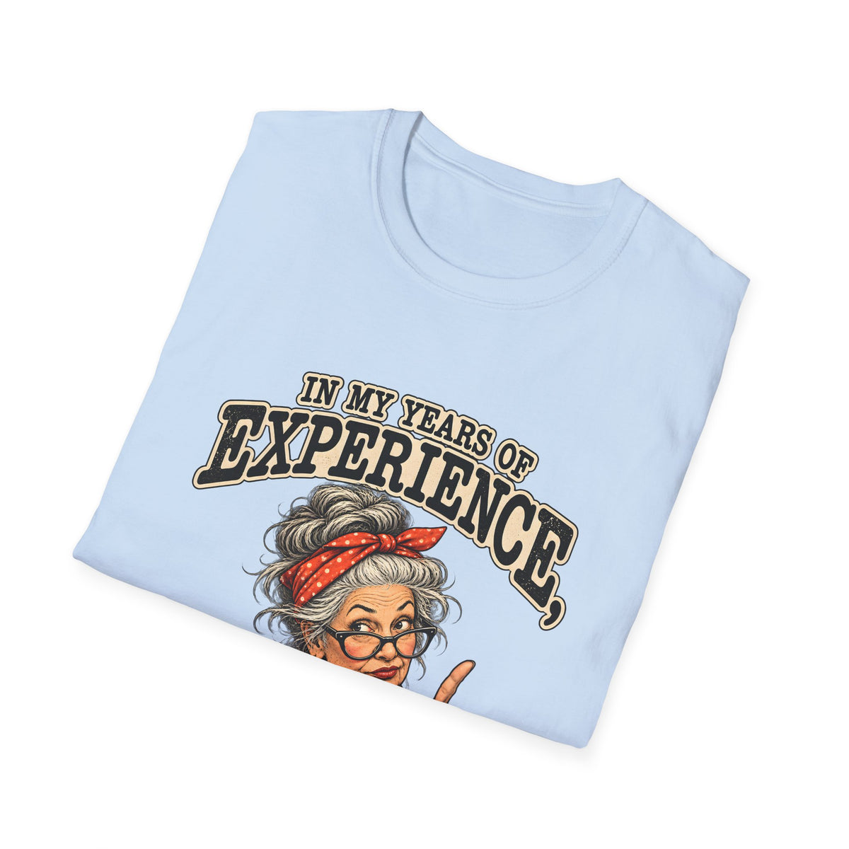 Years Of Experience T-Shirt