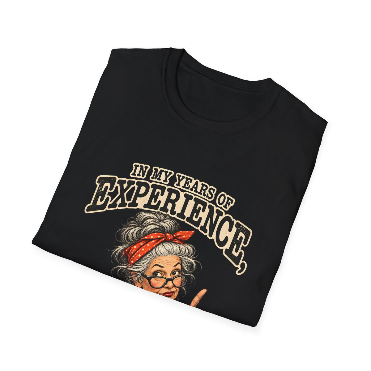 Years Of Experience T-Shirt