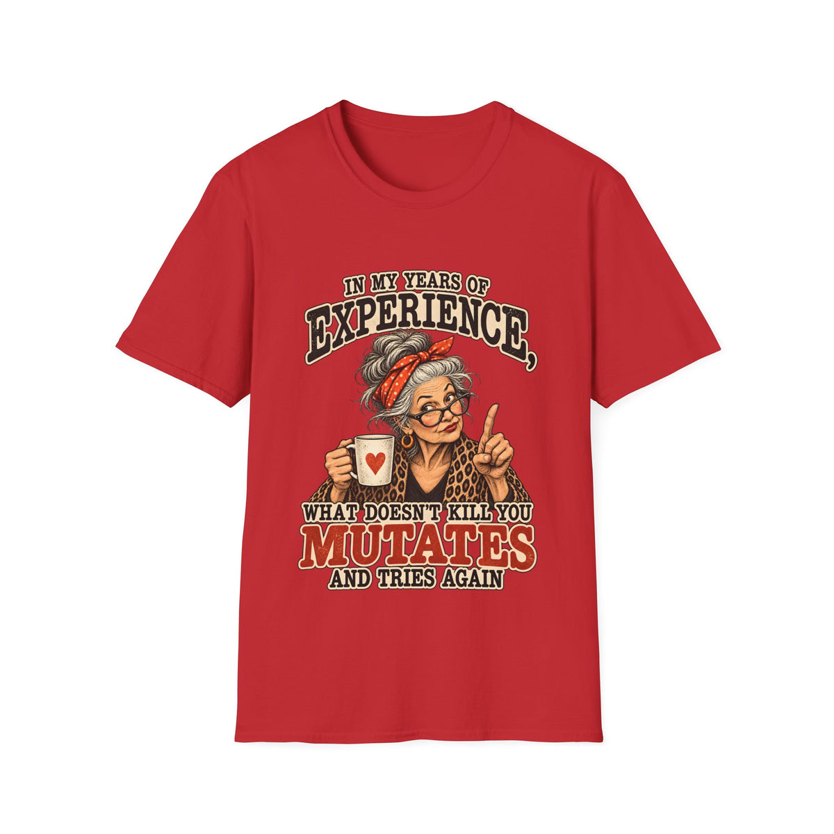 Years Of Experience T-Shirt