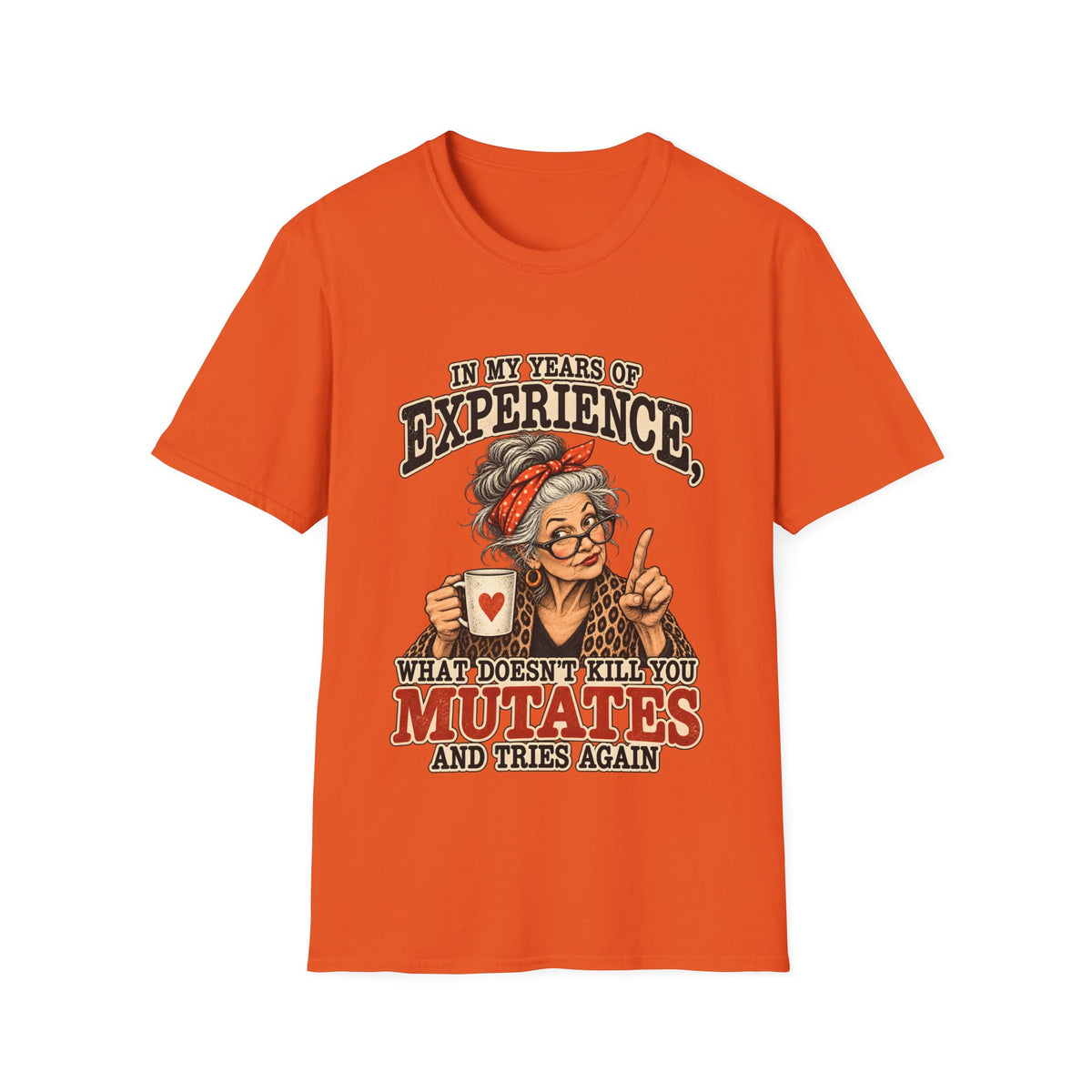 Years Of Experience T-Shirt
