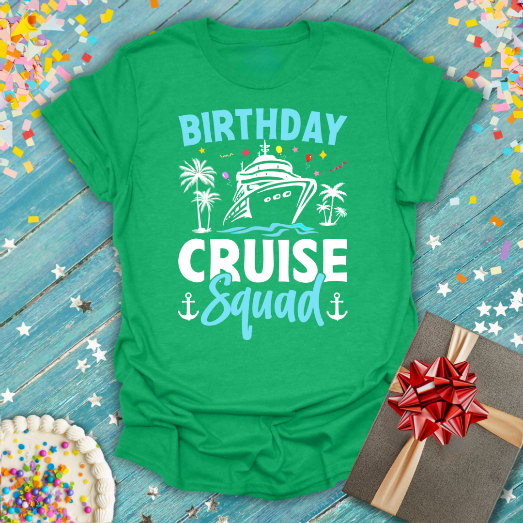 Birthday Cruise Squad T-Shirt