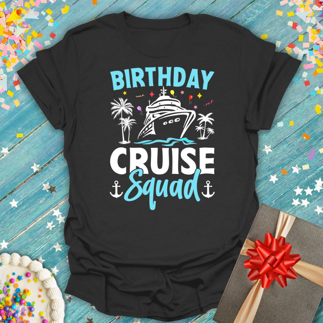 Birthday Cruise Squad T-Shirt