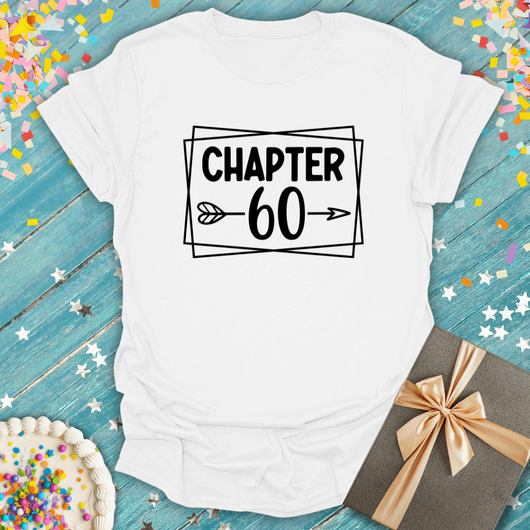 Chapter 60 ERA T-Shirt