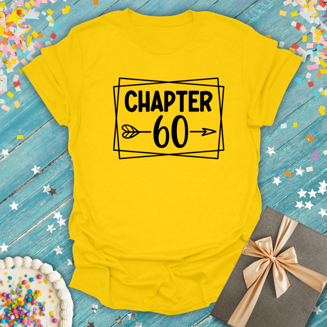 Chapter 60 ERA T-Shirt