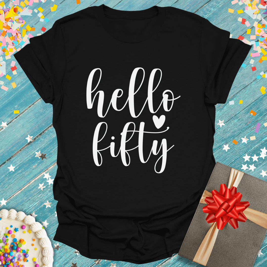 Hello Fifty ERA T-Shirt