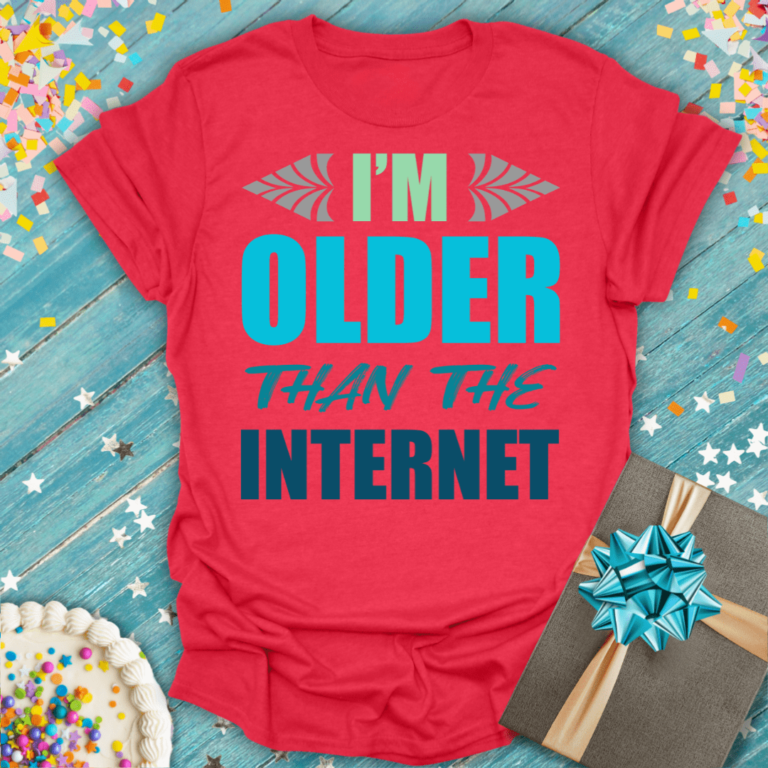 I'm Older Than The Internet ERA T-Shirt