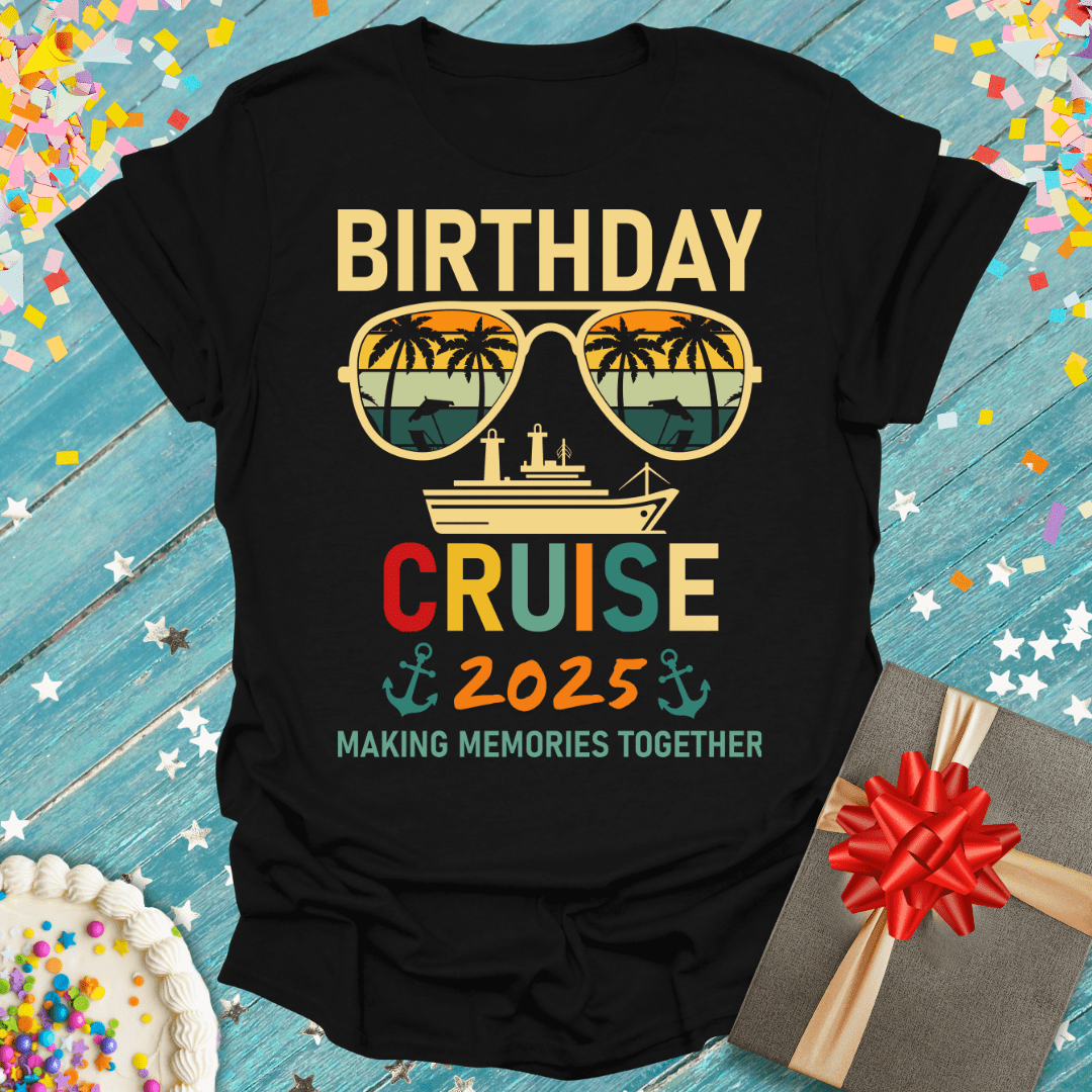 Birthday Cruise 2025 T-Shirt