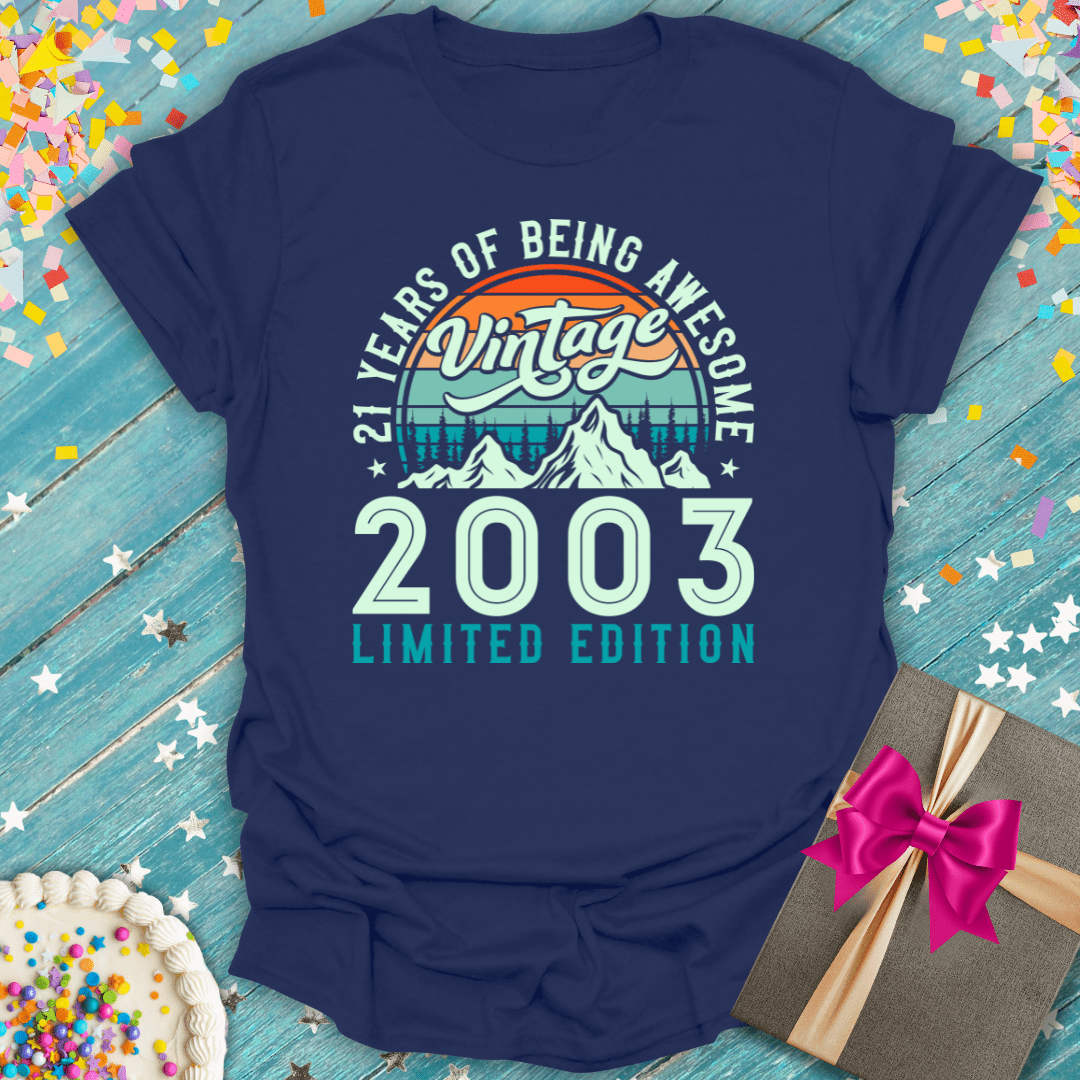 21 Years of Being Awesome 2003 T-Shirt