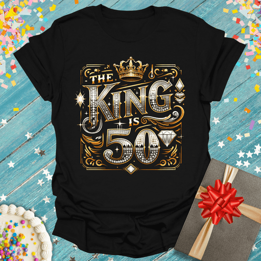 The King is 50 T-Shirt