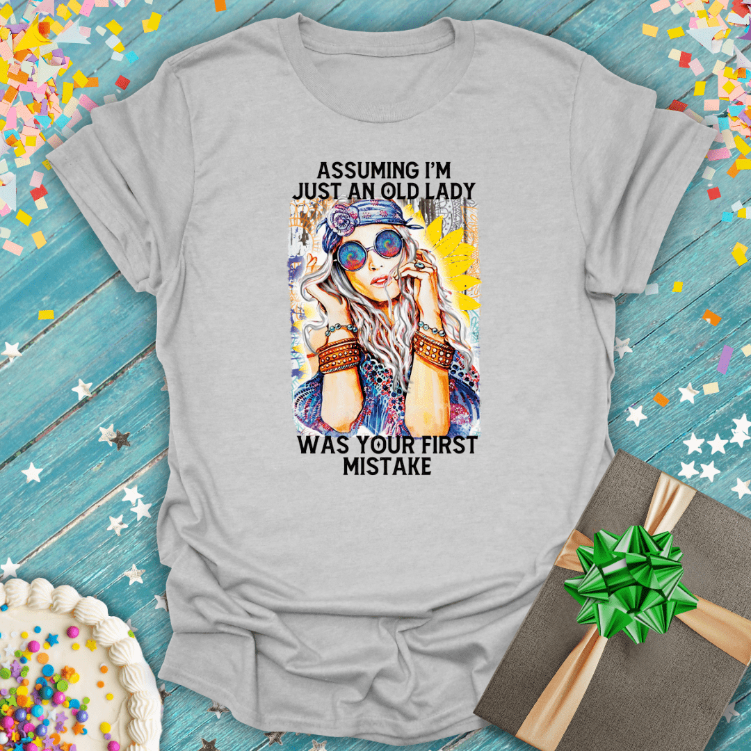 Assuming I'm Just and Old Lady ERA T-Shirt