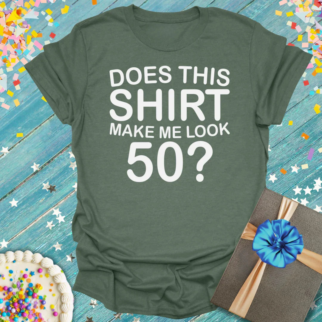 Military Green Funny 50th birthday tee with 'Does This Shirt Make Me Look 50?' text, cake, and gift on confetti background