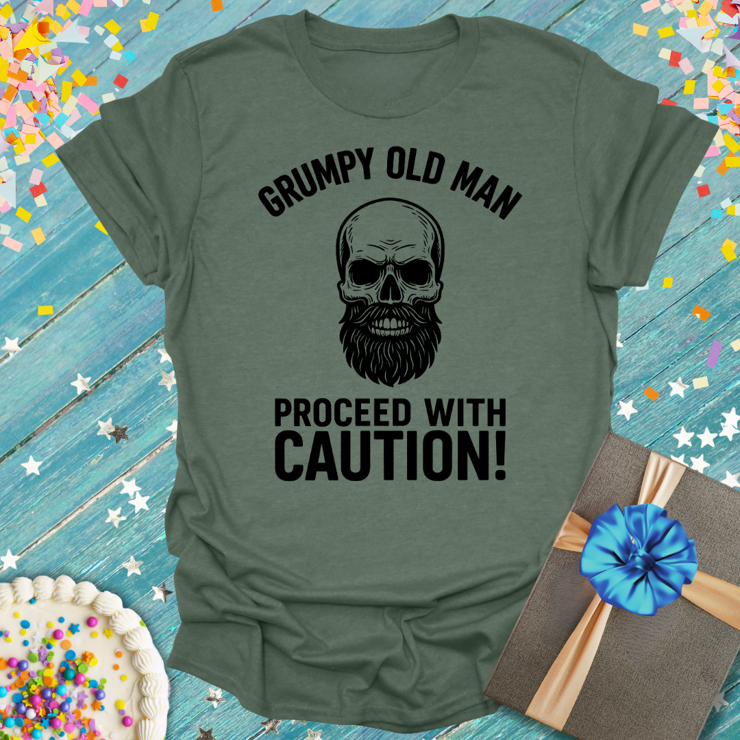 Grumpy Old Man Proceed With Caution T-Shirt