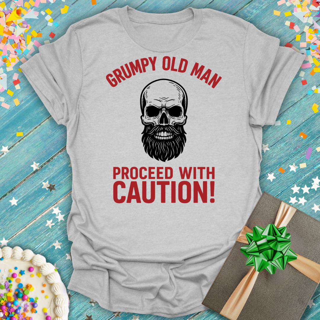 Grumpy Old Man Proceed With Caution T-Shirt