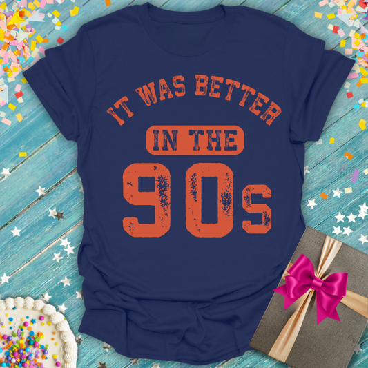 Navy blue Epic Era Tees t-shirt with orange distressed text reading 'IT WAS BETTER IN THE 90s'.