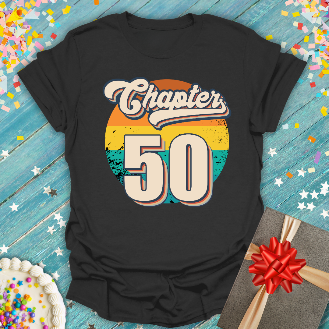 Chapter 50 Retro Birthday T-Shirt