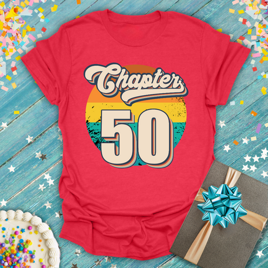 Chapter 50 Retro Birthday T-Shirt