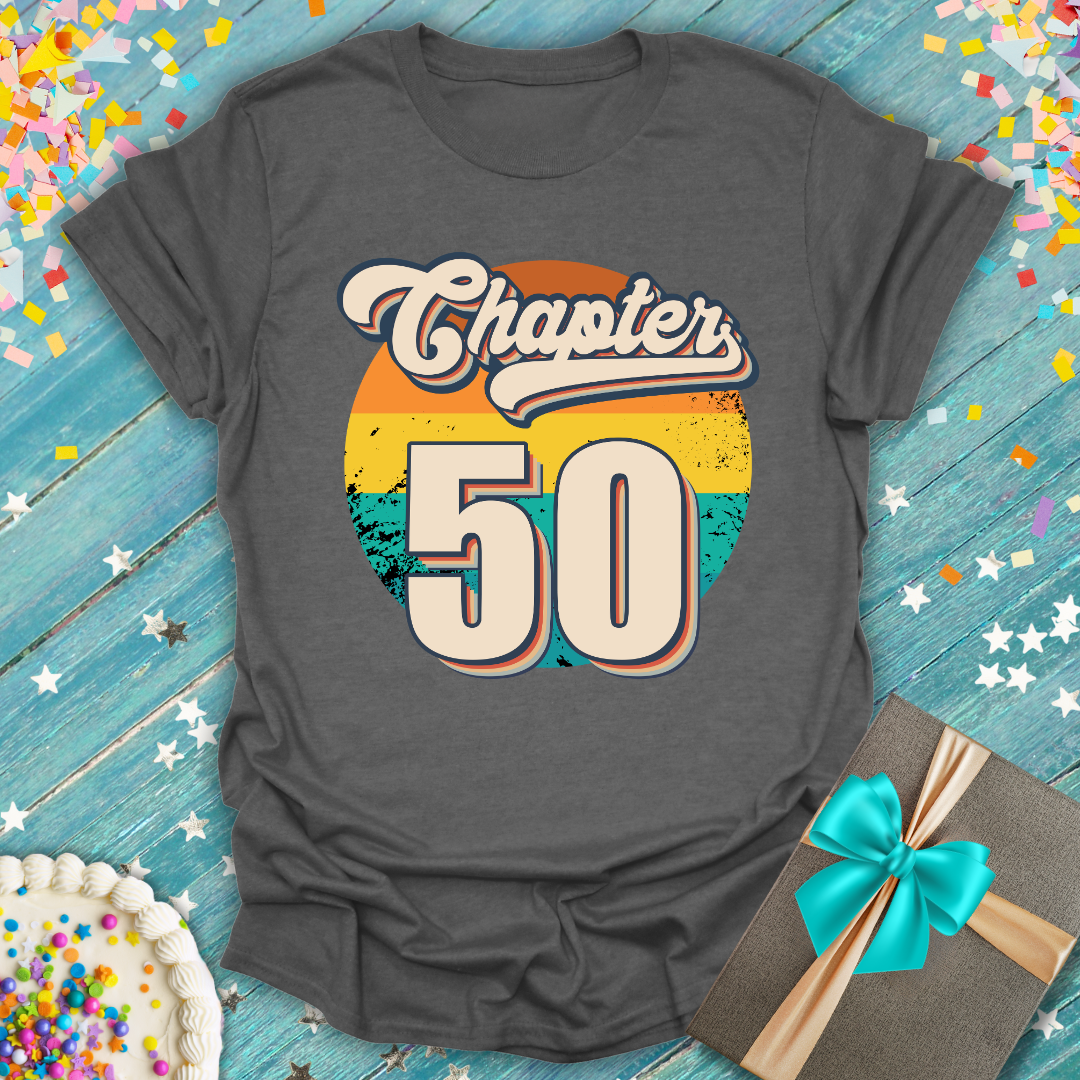 Chapter 50 Retro Birthday T-Shirt