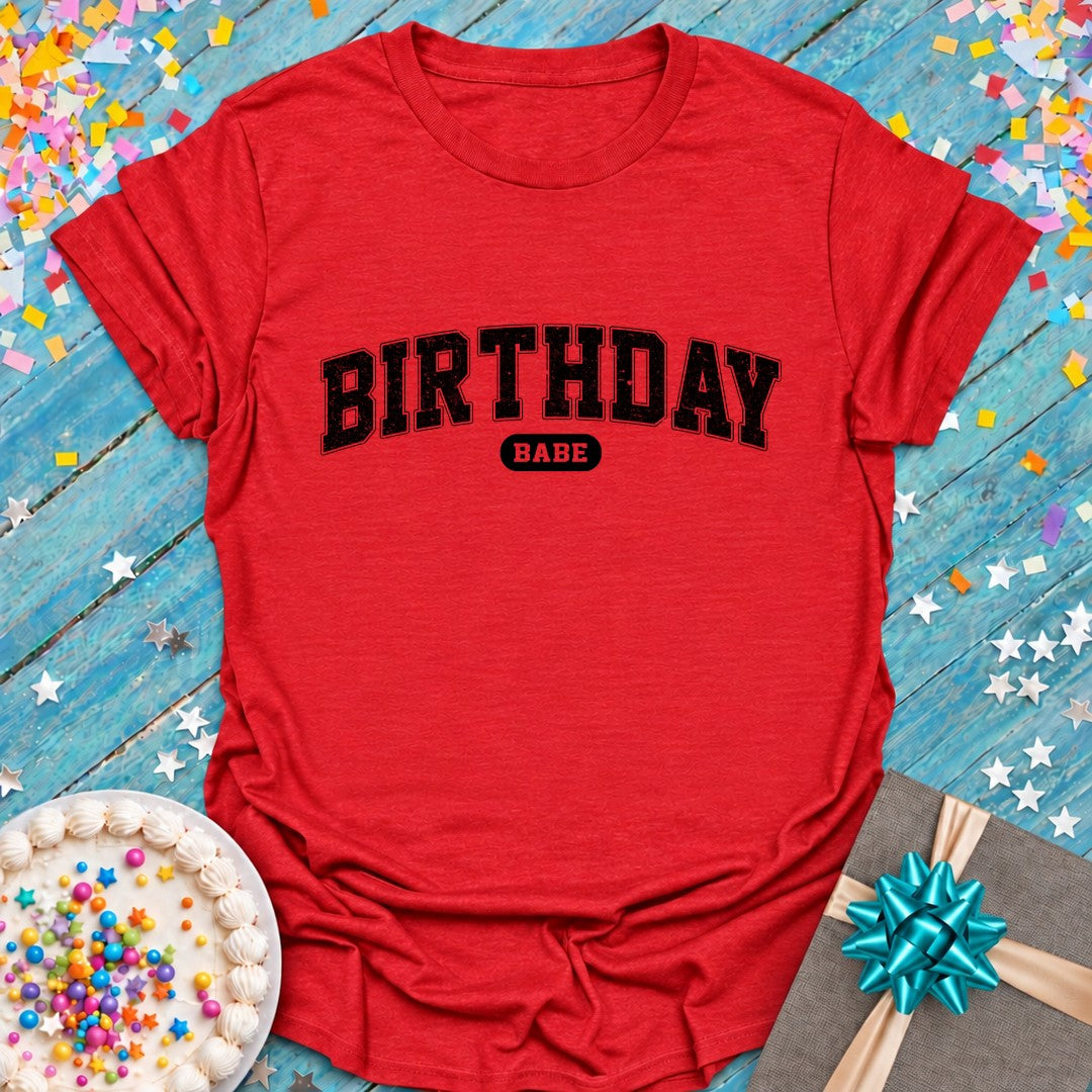 Birthday Babe T-Shirt