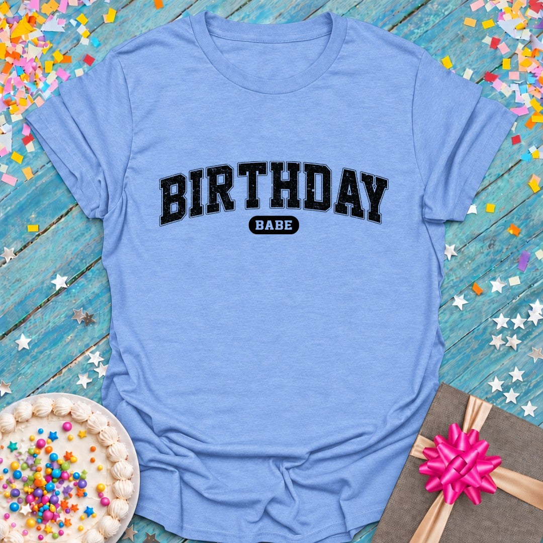 Birthday Babe T-Shirt