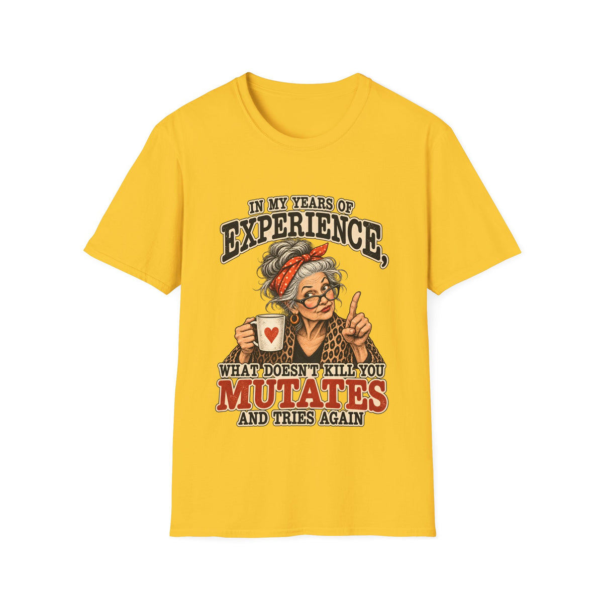 Years Of Experience T-Shirt