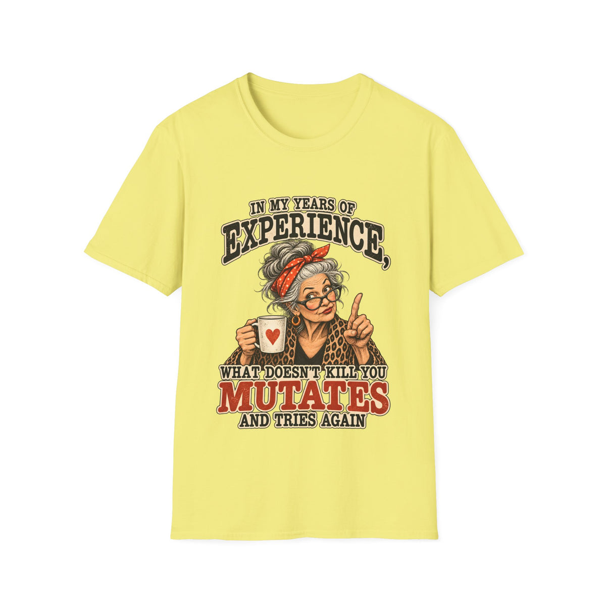 Years Of Experience T-Shirt
