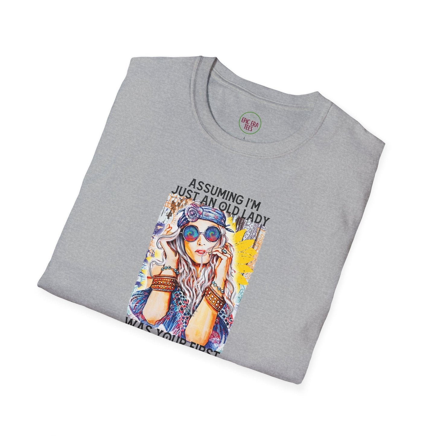 Assuming I'm Just and Old Lady ERA T-Shirt