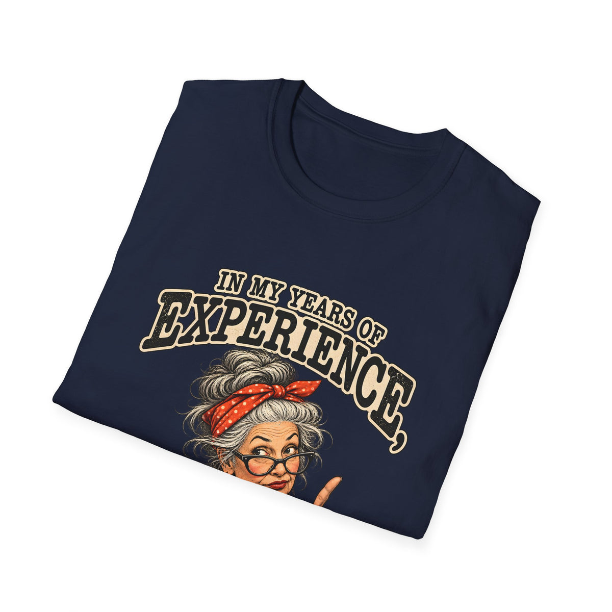 Years Of Experience T-Shirt