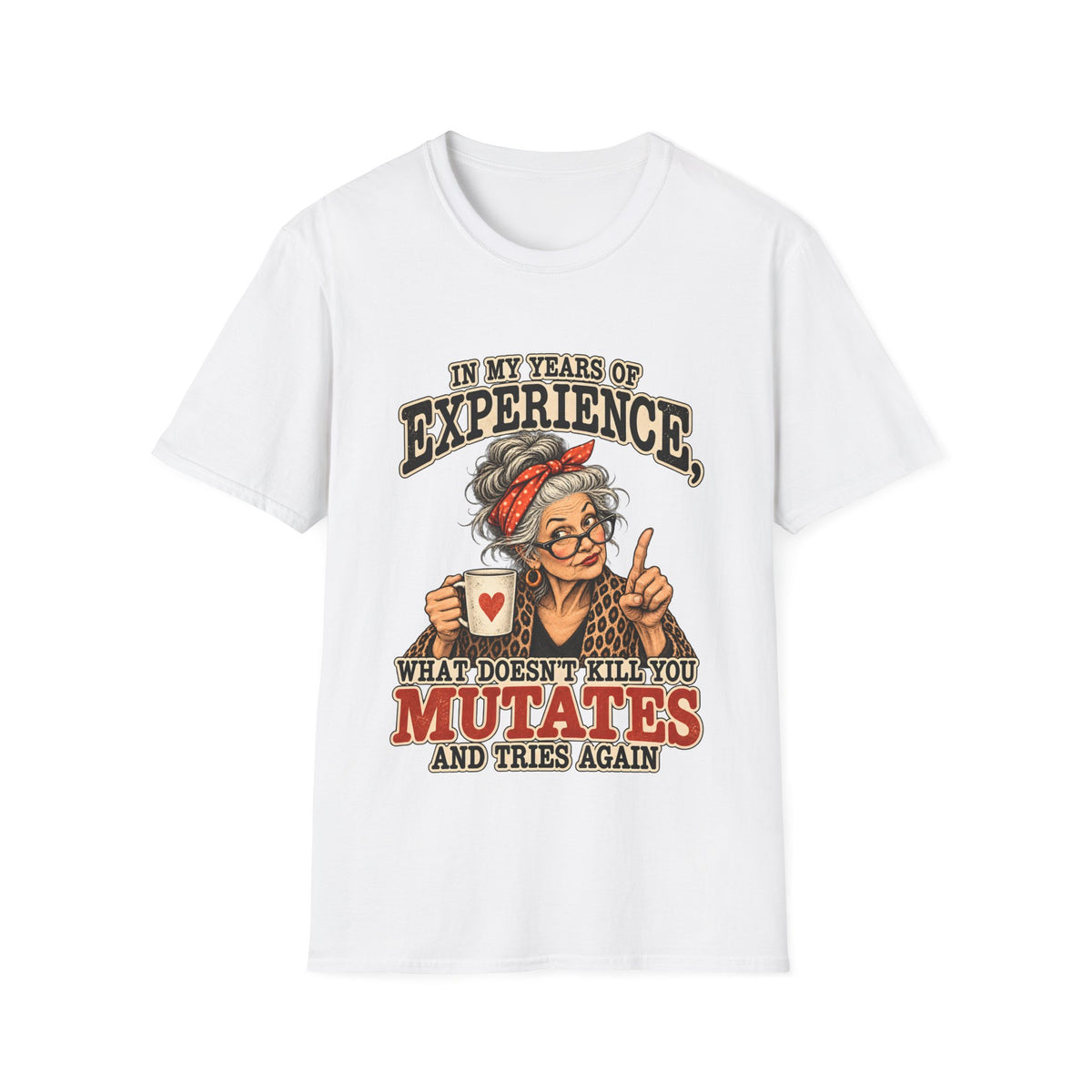 Years Of Experience T-Shirt