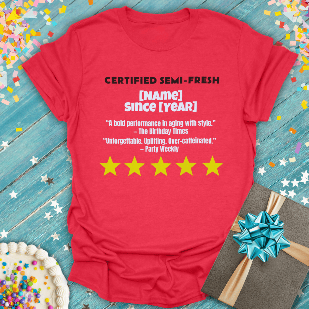Personalization! 5-Star Birthday Review T-Shirt