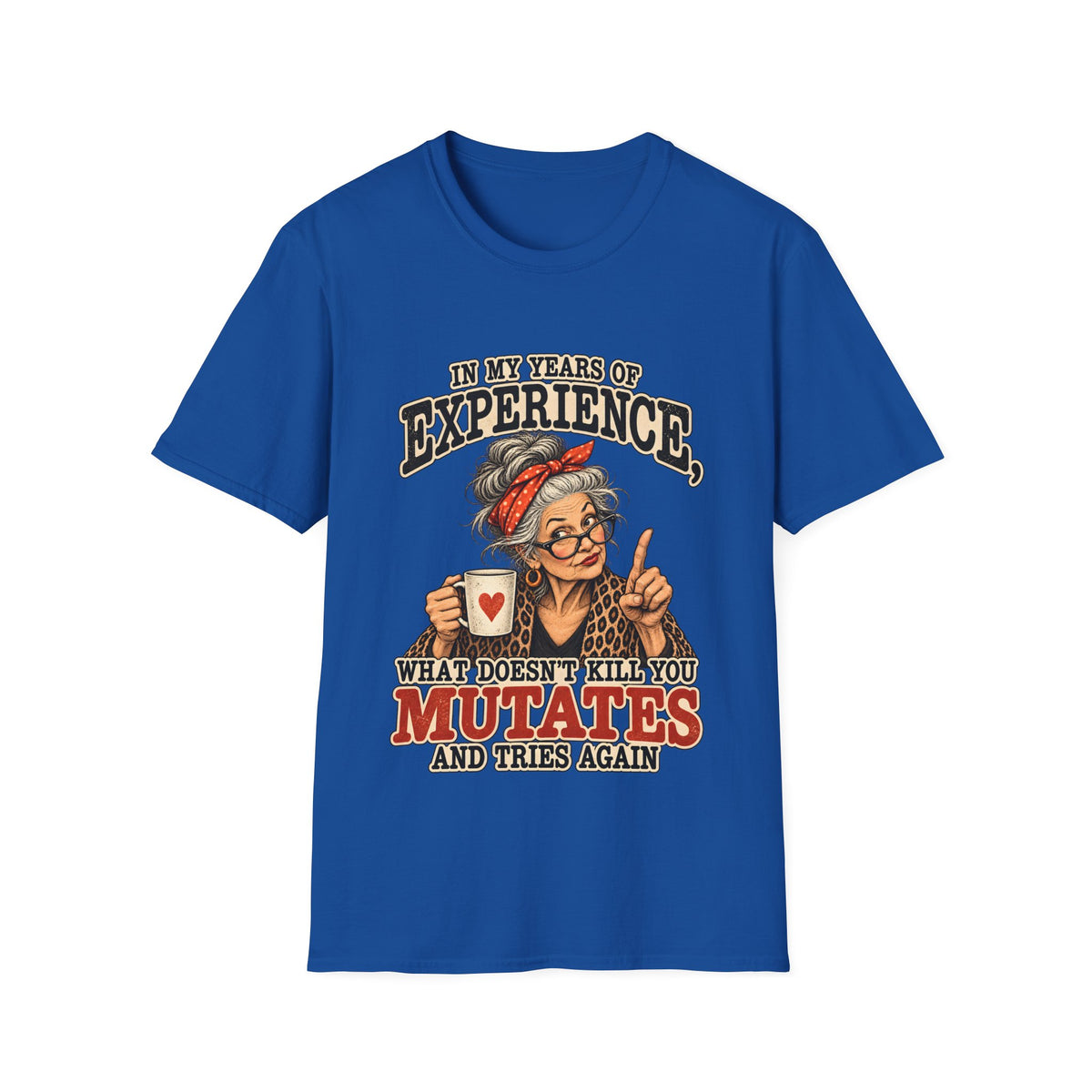 Years Of Experience T-Shirt