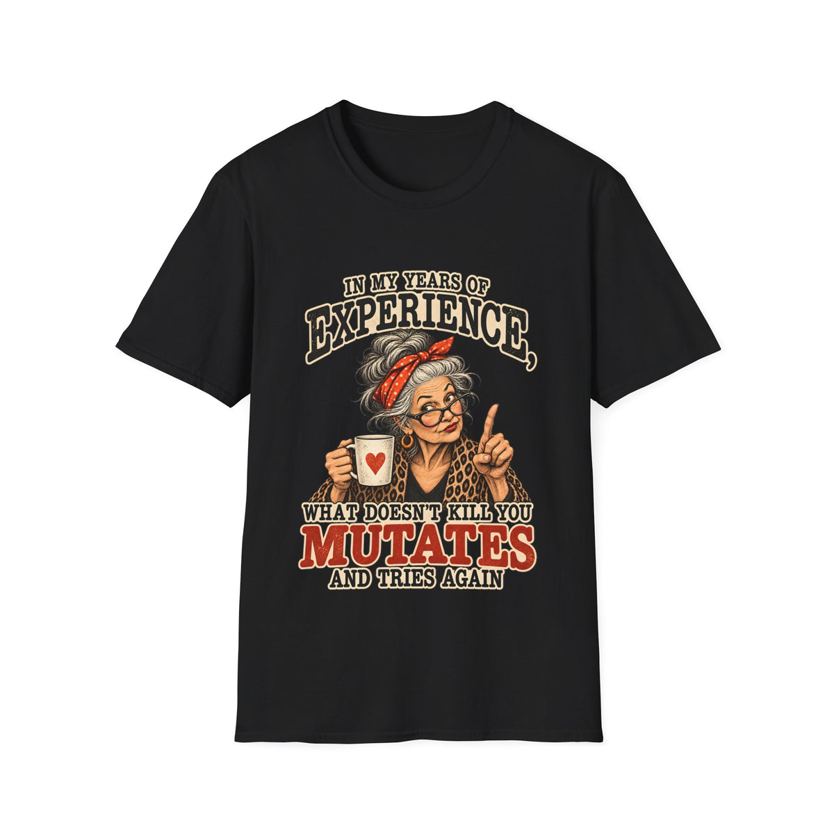 Years Of Experience T-Shirt