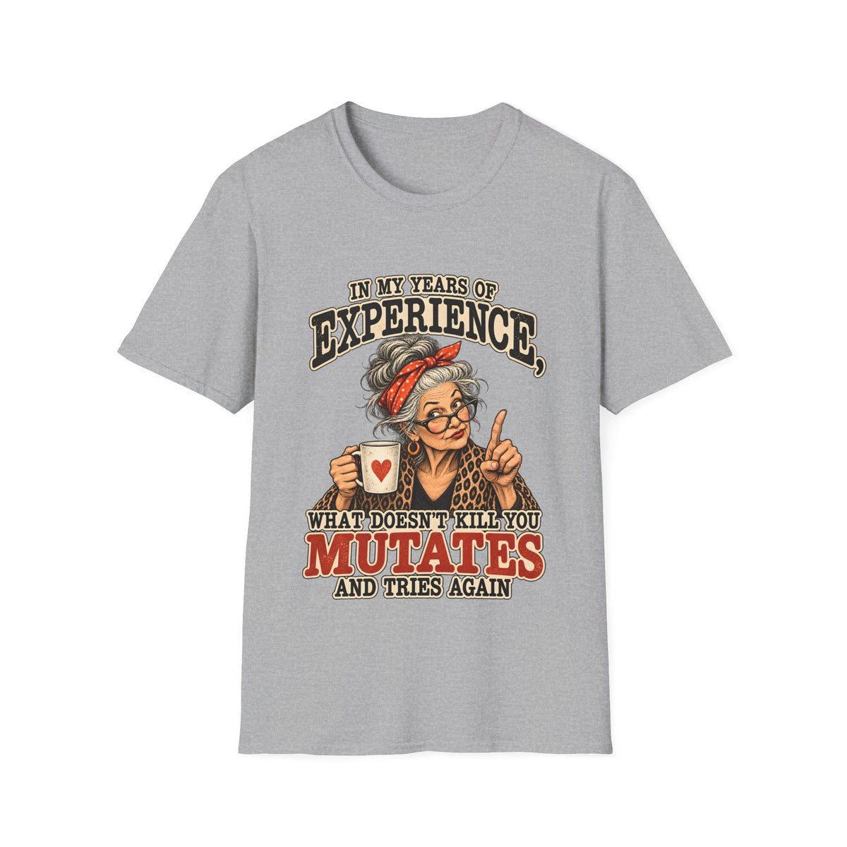 Years Of Experience T-Shirt
