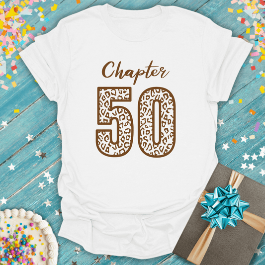 Chapter 50 Leopard Birthday T-Shirt