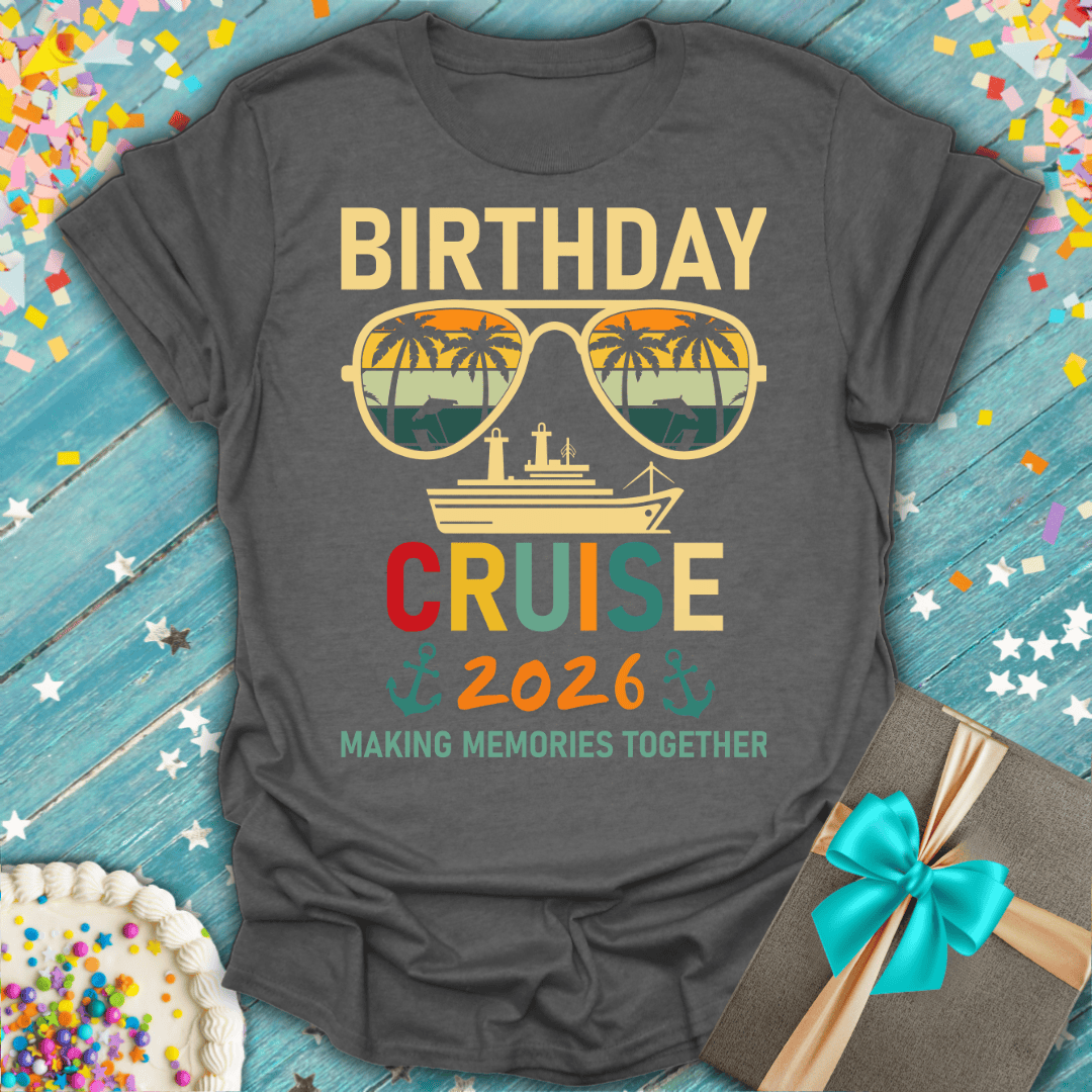 Cruise Birthday 2026 Party T-Shirt