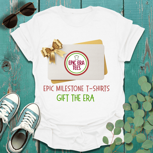 Epic Era Tees Gift Card